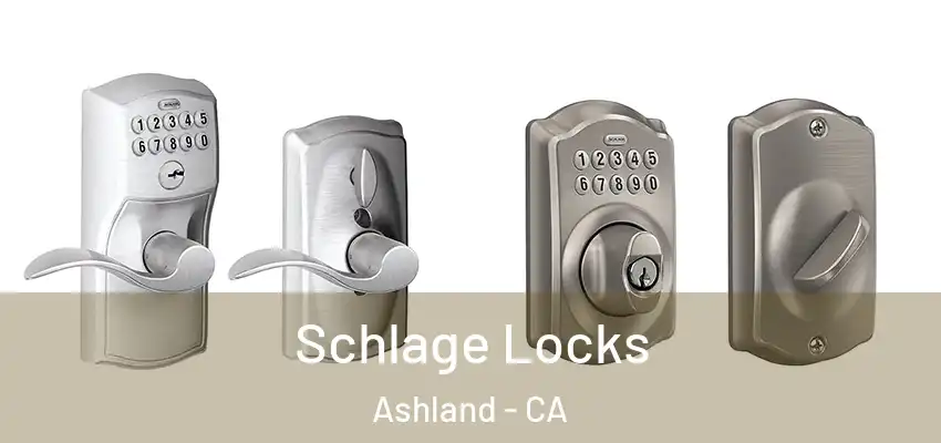  Schlage Locks Ashland - CA