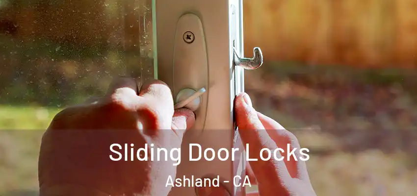  Sliding Door Locks Ashland - CA